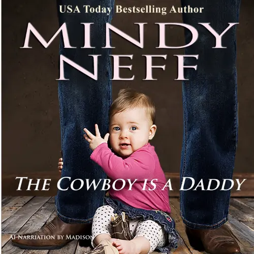 The Cowboy is a Daddy