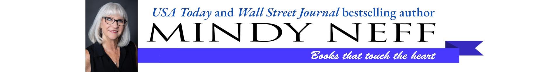Mindy Neff - USA Today and Wall Street Journal bestselling author - Books that touch the heart